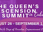 "QUEEN's ASCENSION SUMMIT"